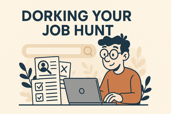 Dorking your job hunt
